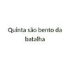 Quinta sao bento da batalha