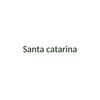 Santa catarina